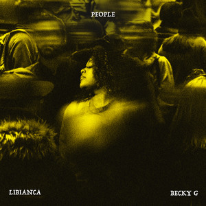 Libianca Ft. Becky G – People